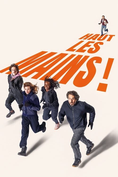 Haut les mainsのポスター
