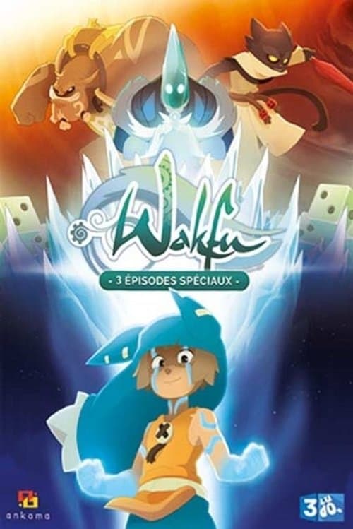 Wakfu : La Quête des six Dofus Éliatropesのポスター