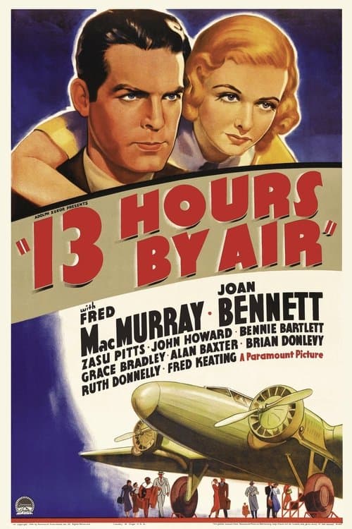 13 Hours by Airのポスター