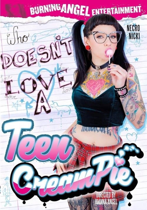 Who Doesn't Love a Teen Creampieのポスター