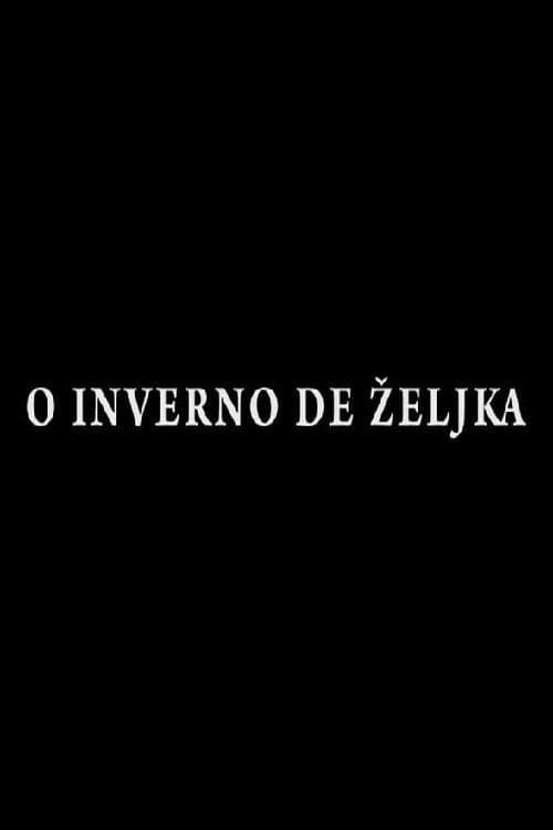 O Inverno de Željkaのポスター
