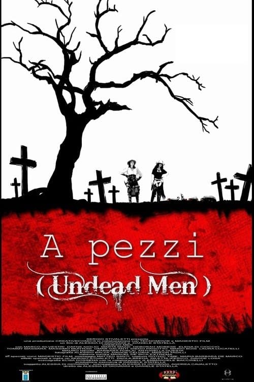 A Pezzi: Undead Menのポスター