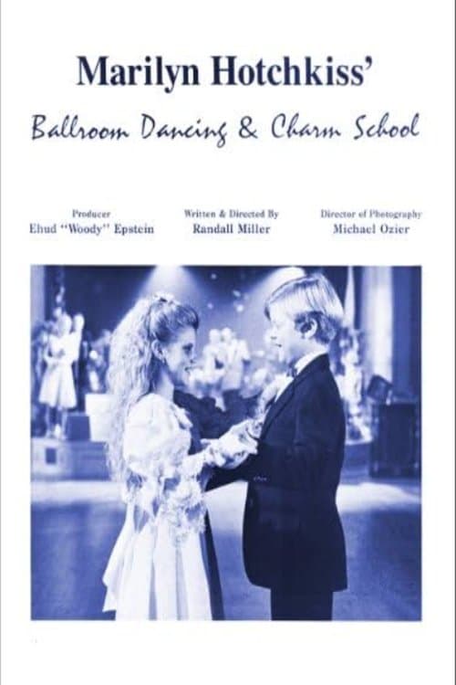 Marilyn Hotchkiss' Ballroom Dancing and Charm Schoolのポスター