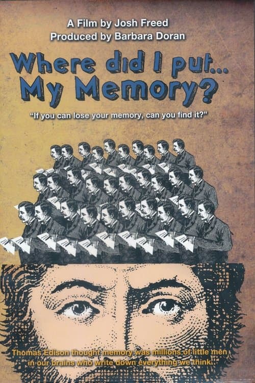 Where Did I Put ... My Memory?のポスター
