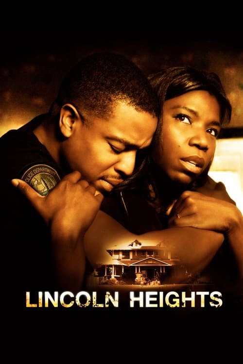 Lincoln Heightsのポスター