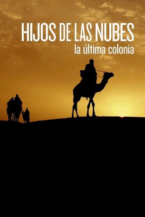 Hijos de las nubes: la última coloniaのポスター