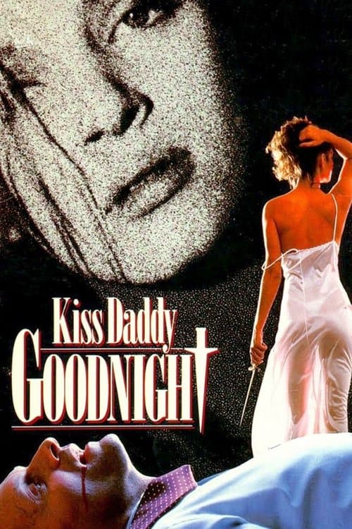 Kiss Daddy Goodnightのポスター