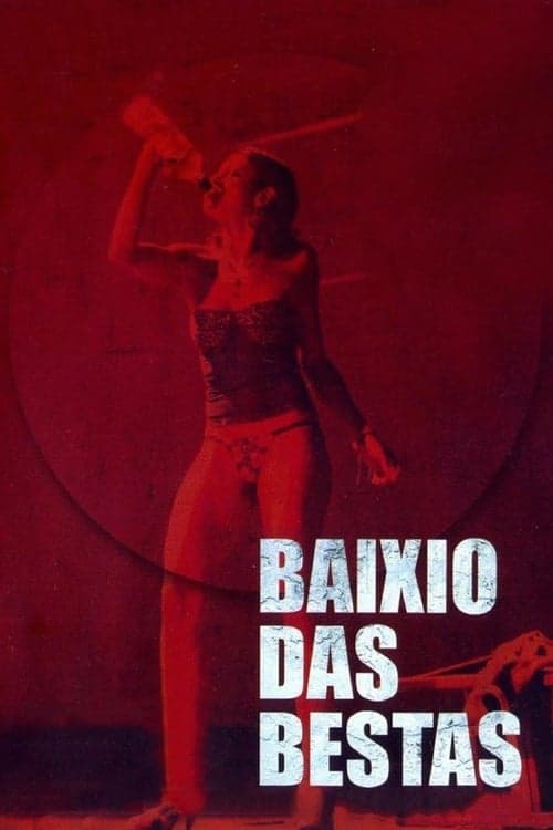 Baixio das Bestasのポスター