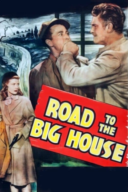 Road to the Big Houseのポスター