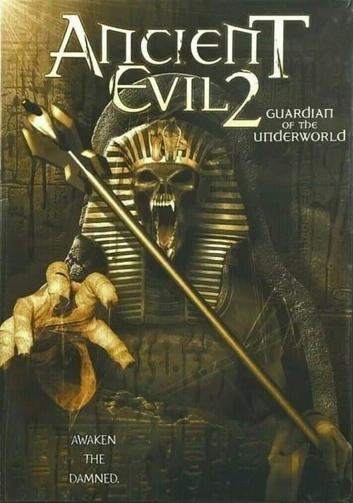 Ancient Evil 2: Guardian of the Underworldのポスター