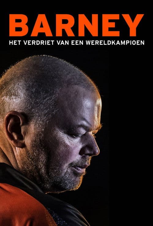 Barney: Het Verdriet van een Wereldkampioenのポスター