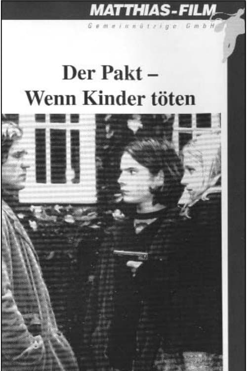 Der Pakt – Wenn Kinder tötenのポスター