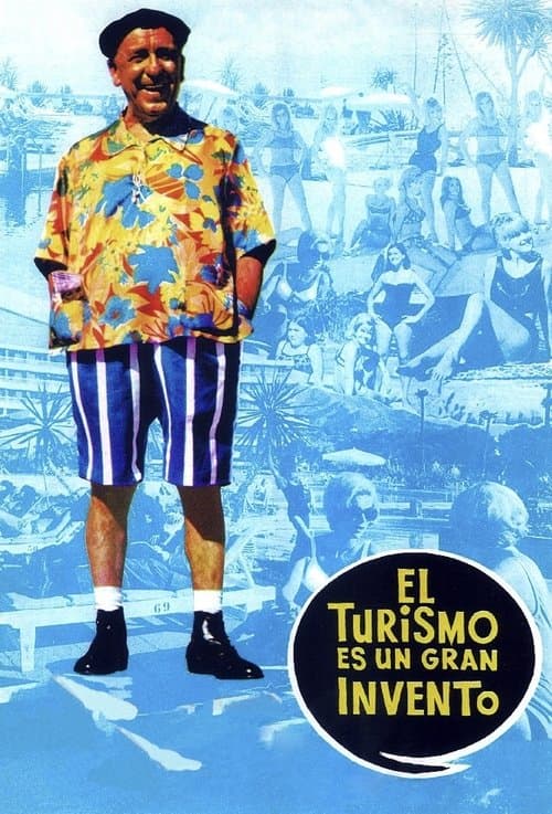 El turismo es un gran inventoのポスター
