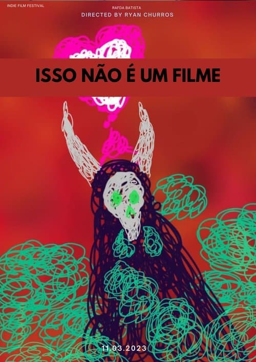 Isso não é um filmeのポスター