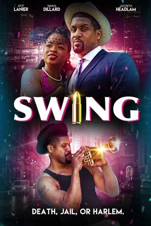 Swing: The Movieのポスター