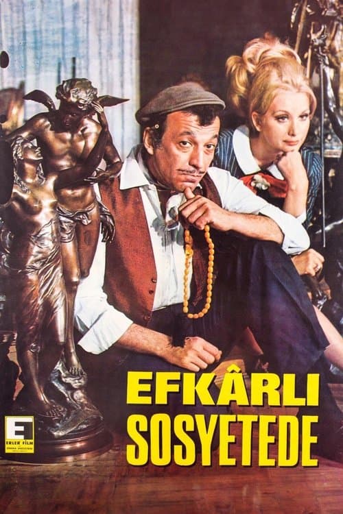 Efkarlı Sosyetedeのポスター