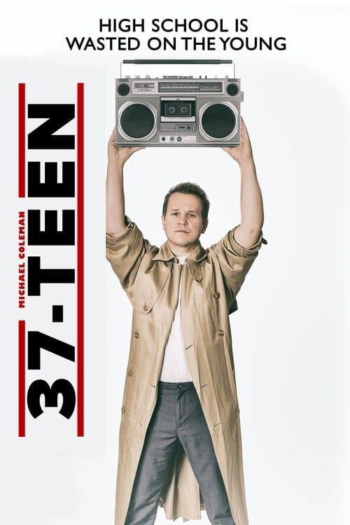 37 Teenのポスター