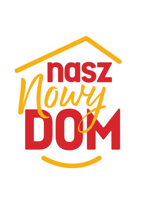 Nasz nowy domのポスター