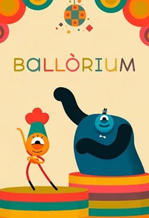 Ballòriumのポスター