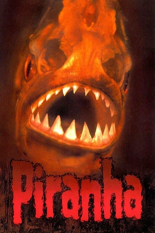 ザ・ピラニア／殺戮生命体のポスター