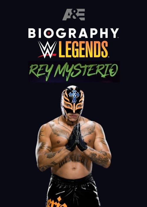 Biography: Rey Mysterioのポスター