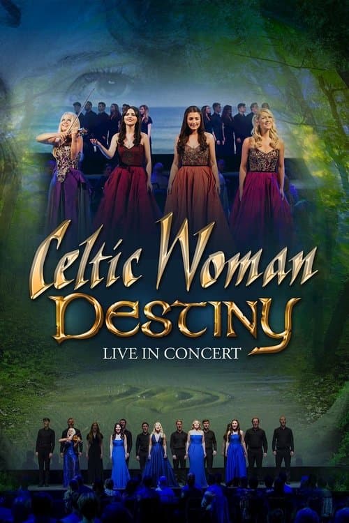 Celtic Woman: Destinyのポスター