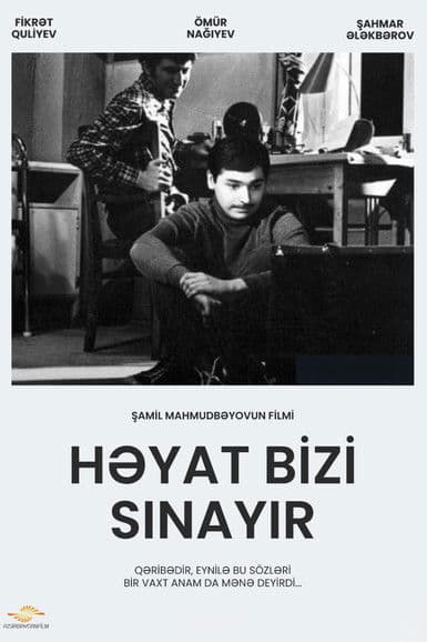 Həyat Bizi Sınayırのポスター