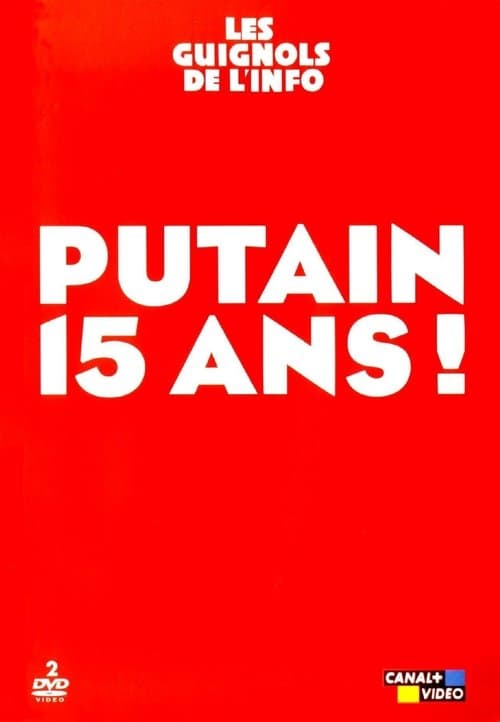 Les Guignols de l'info - Putain 15 ans !のポスター