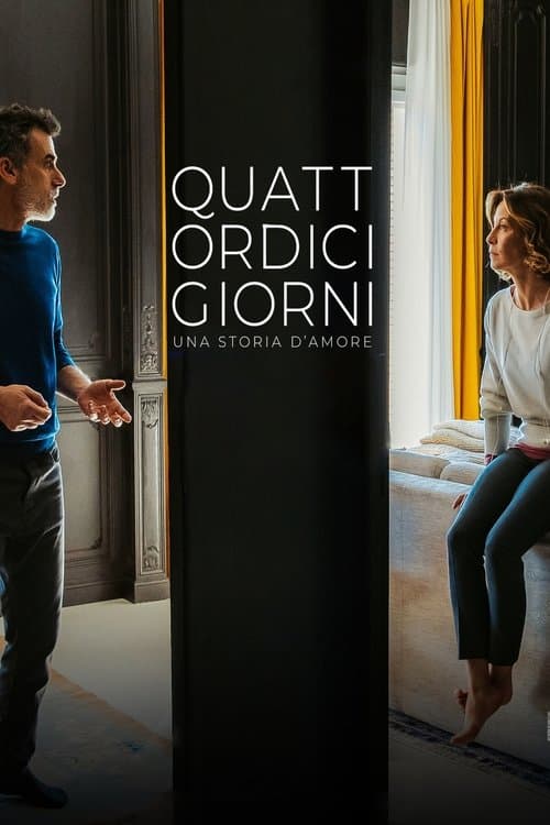 Quattordici Giorni - Una storia d'amoreのポスター
