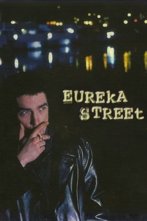 Eureka Streetのポスター