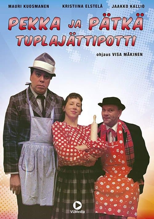 Pekka & Pätkä ja tuplajättipottiのポスター
