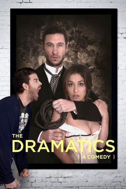 The Dramatics: A Comedyのポスター