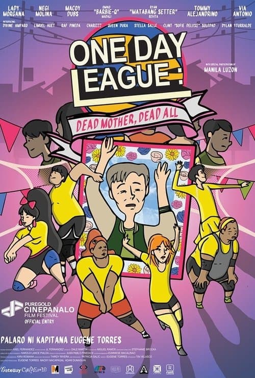 One Day League: Dead Mother, Dead Allのポスター