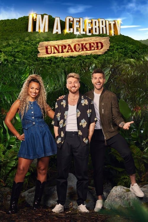 I'm a Celebrity... Unpackedのポスター