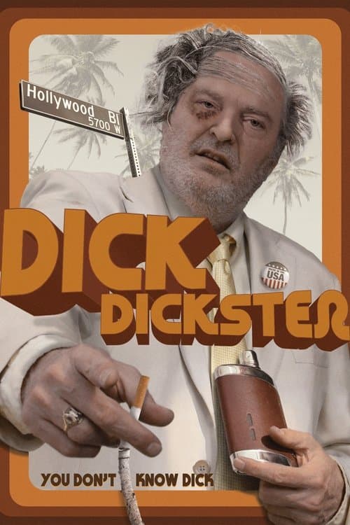 They Want Dick Dicksterのポスター