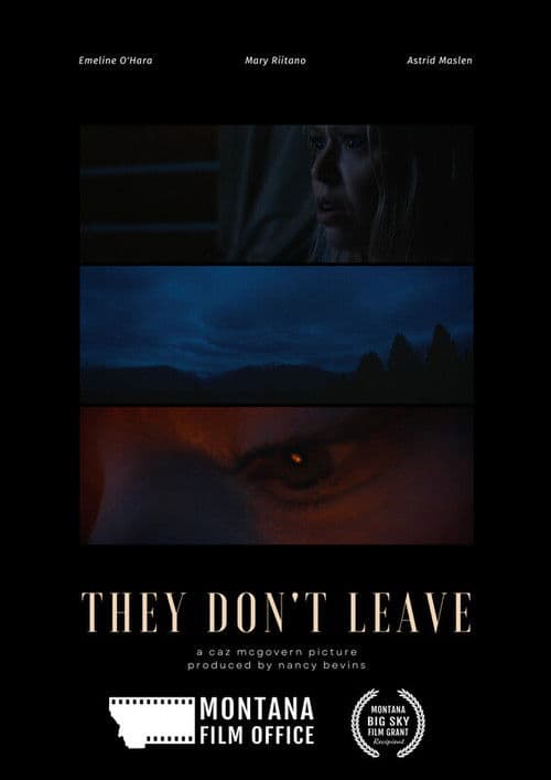 They Don't Leaveのポスター