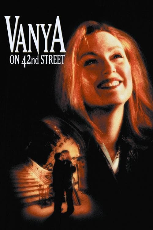 Vanya on 42nd Streetのポスター