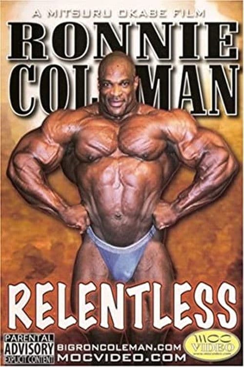 Ronnie Coleman: Relentlessのポスター