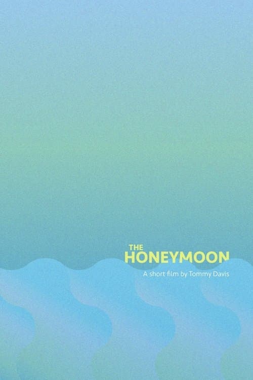 The Honeymoonのポスター