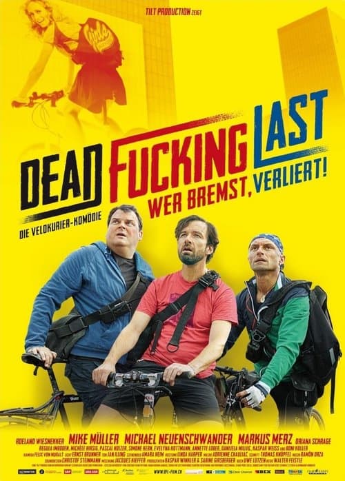 Dead Fucking Lastのポスター
