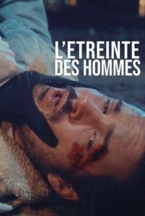 L'étreinte des hommesのポスター