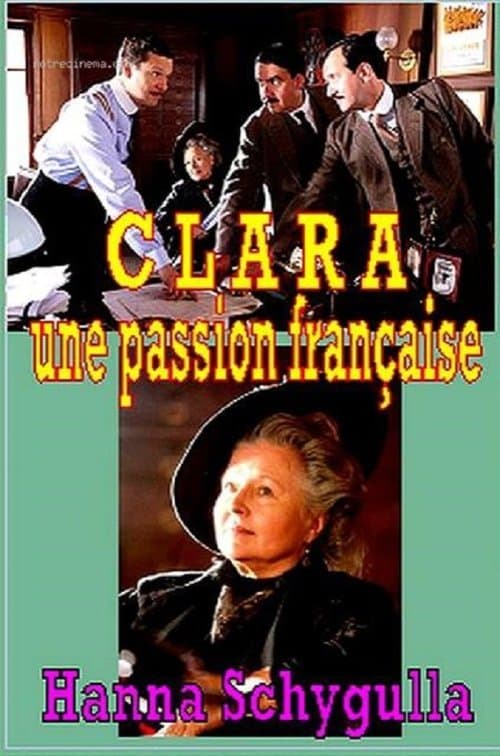 Clara, une passion françaiseのポスター