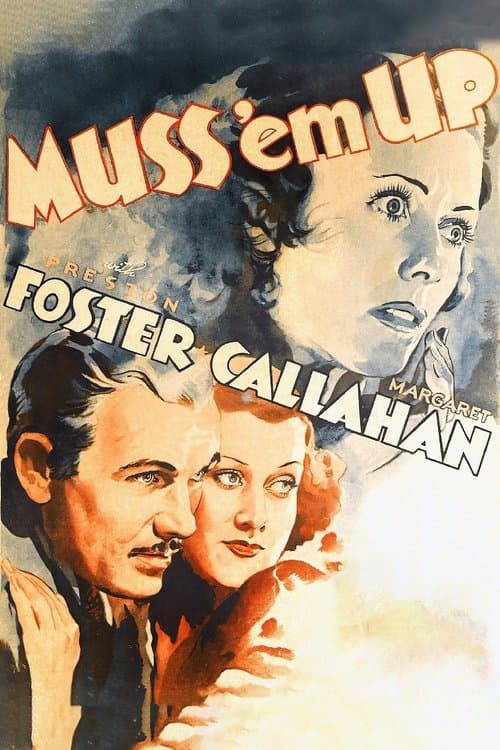 Muss 'em Upのポスター