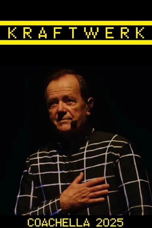 Kraftwerk - Coachella Festival 2025のポスター