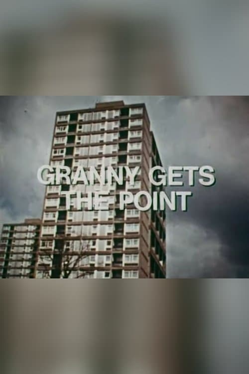 Granny Gets the Pointのポスター