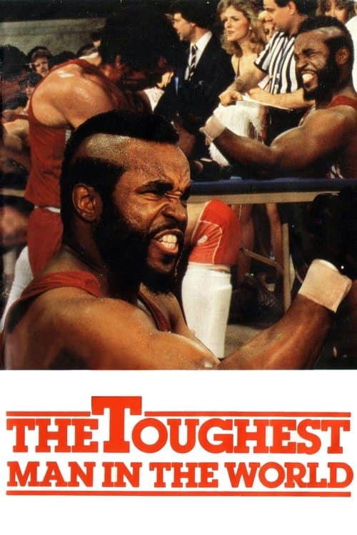 The Toughest Man in the Worldのポスター