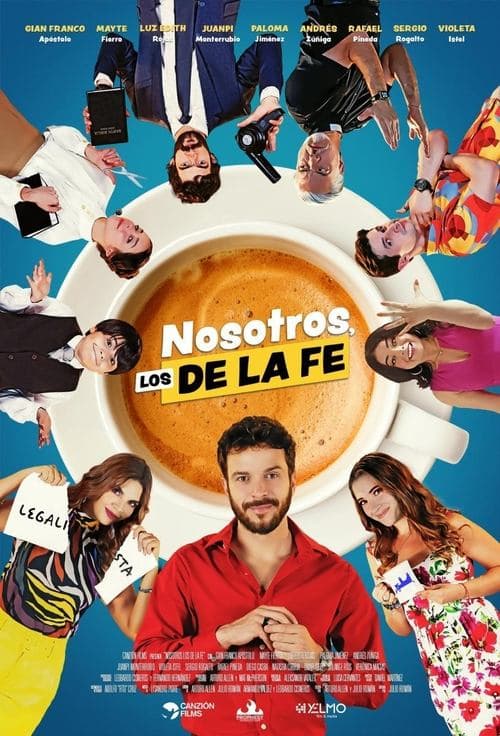 Nosotros, los De la Feのポスター