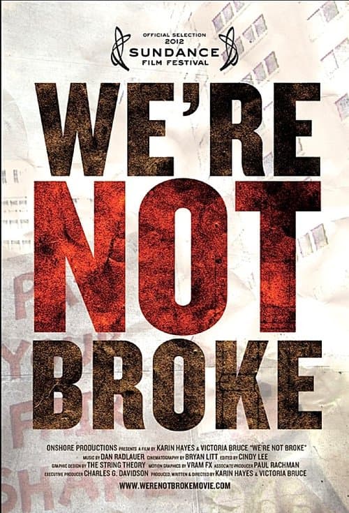 We’re Not Brokeのポスター