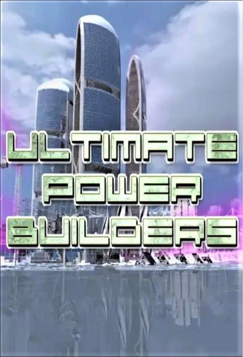 Ultimate Power Buildersのポスター