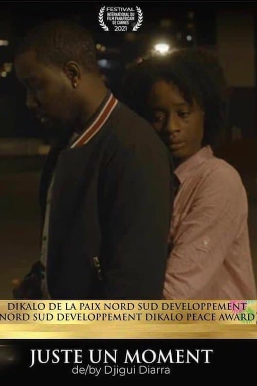 Juste un momentのポスター
